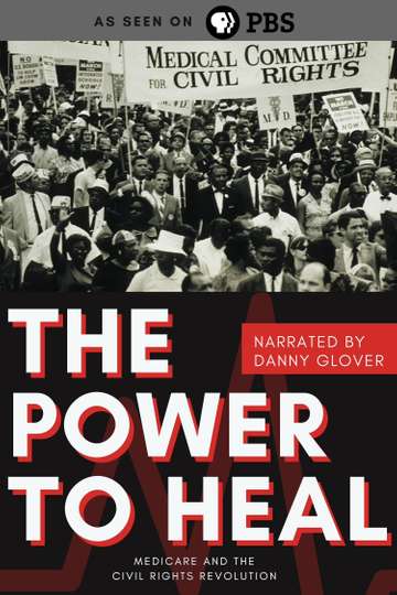 The Power to Heal Medicare and the Civil Rights Revolution Poster