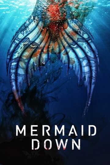 Mermaid Down Poster