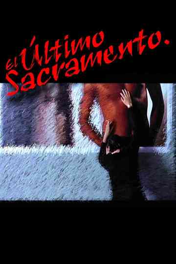 El último sacramento Poster