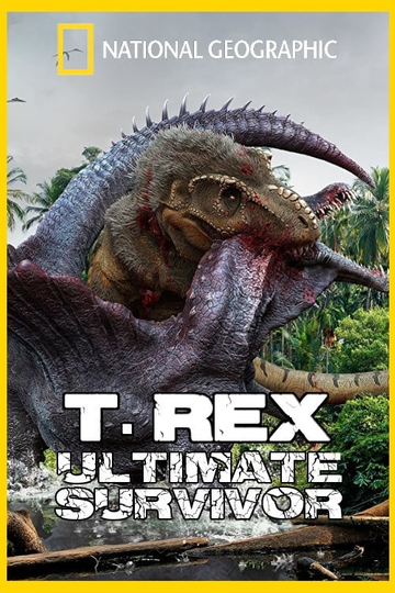 T. Rex: Ultimate Survivor Poster