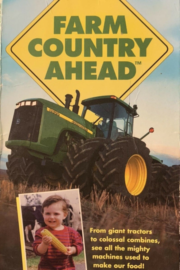 Farm Country Ahead