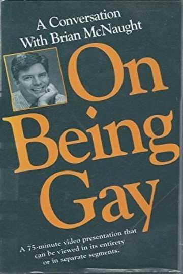 On Being Gay A Conversation with Brian McNaught