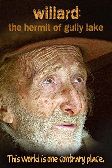 Willard: The Hermit of Gully Lake Poster