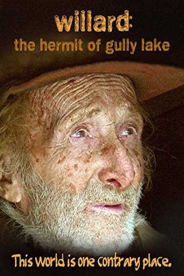 Willard: The Hermit of Gully Lake Poster