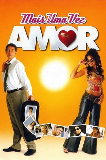 Mais uma Vez Amor Poster