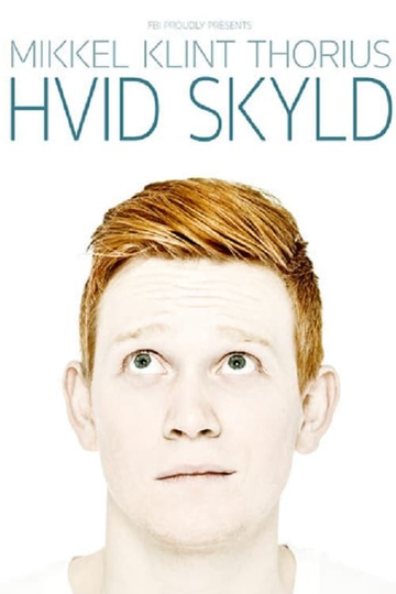 Mikkel Klint Thorius: Hvid Skyld