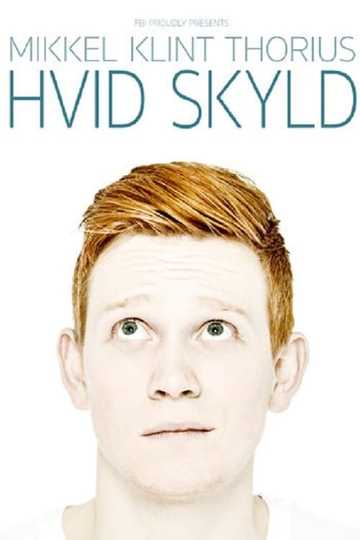 Mikkel Klint Thorius: Hvid Skyld