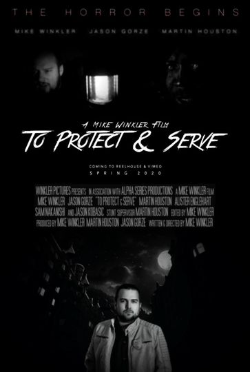 To Protect & Serve Poster