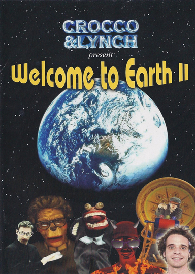 Welcome to Earth II Poster