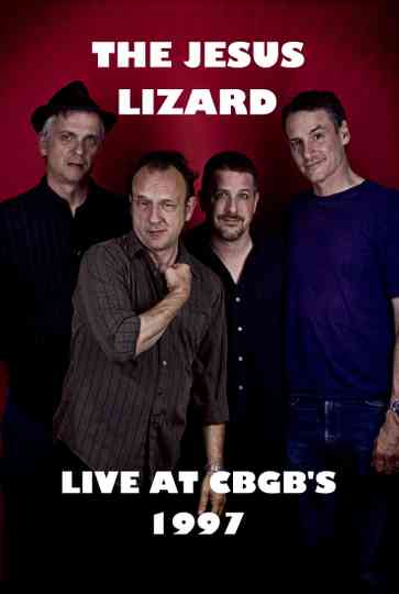 The Jesus Lizard Live at CBGBs Poster