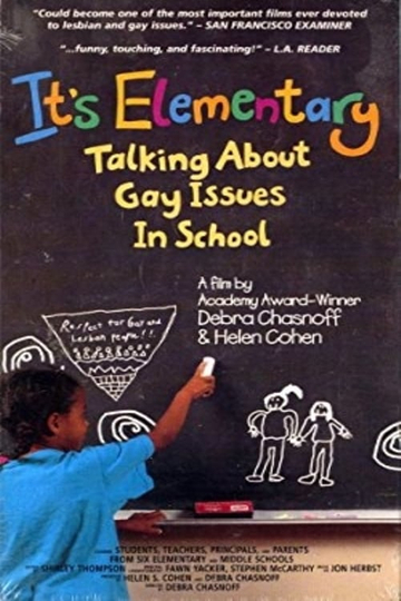 It's Elementary: Talking About Gay Issues in School