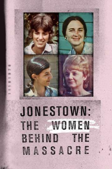 Jonestown The Women Behind the Massacre Poster