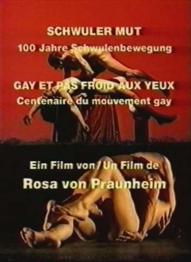 Gay Courage 100 Years of the Gay Movement