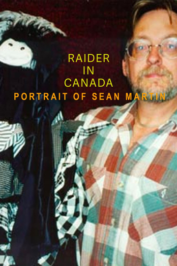 Raider in Canada Portrait of Sean Martin Poster