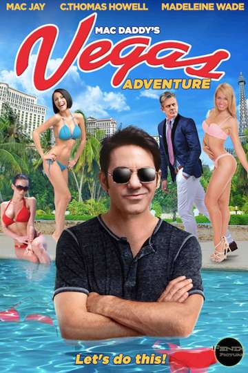 Mac Daddys Vegas Adventure Poster