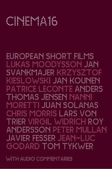 Cinema 16 European Short Films European Edition