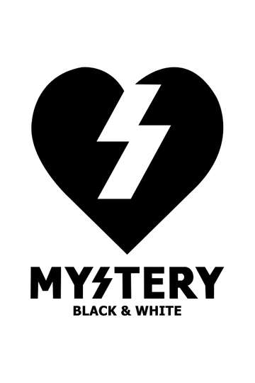 Mystery  Black  White Poster