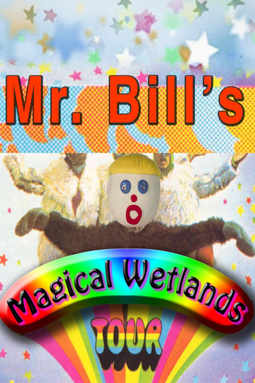 Mr Bills Magical Wetlands Tour