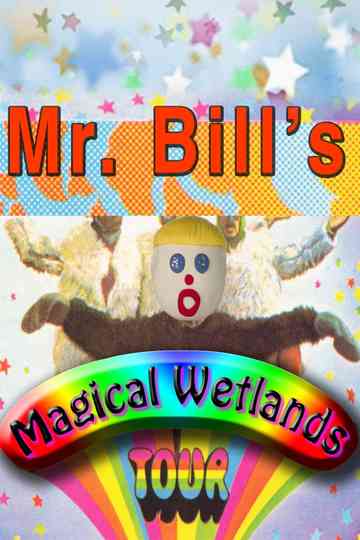 Mr Bills Magical Wetlands Tour