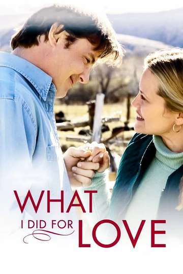 What I Did for Love Poster