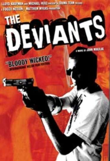 The Deviants Poster