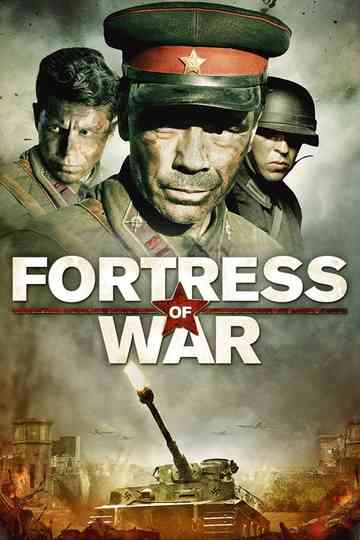 Fortress of War Poster