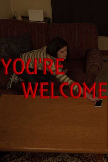 Youre Welcome Poster
