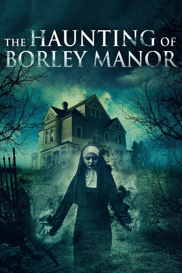 The Haunting of Borley Rectory Poster