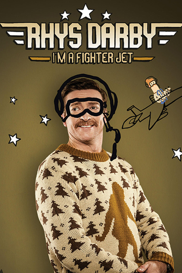 Rhys Darby I'm A Fighter Jet Poster