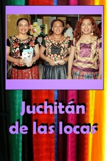 Juchitan Queer Paradise