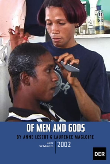 Of Men and Gods