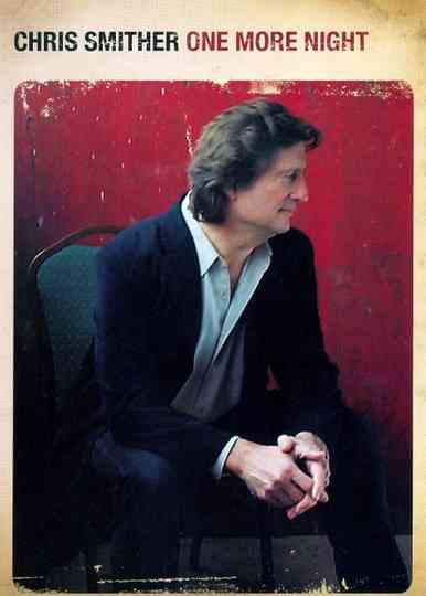 Chris Smither One More Night