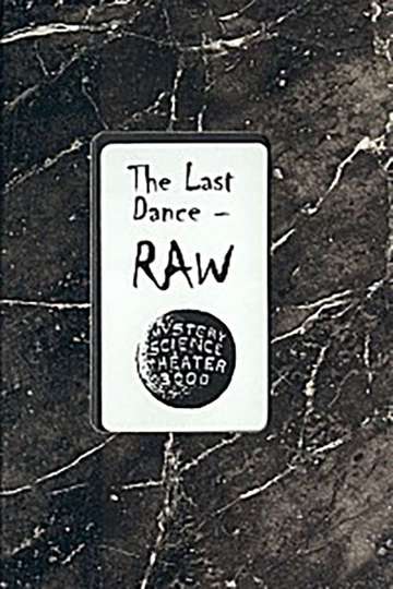 The Last Dance: RAW Poster