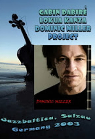 Dominic Miller Project Live at Jazzbaltica 2003