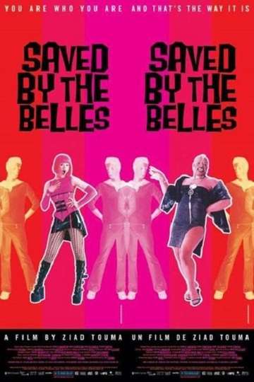 Saved by the Belles Poster