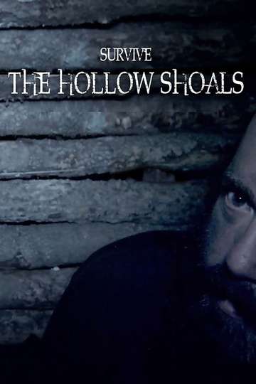 Survive the Hollow Shoals Poster