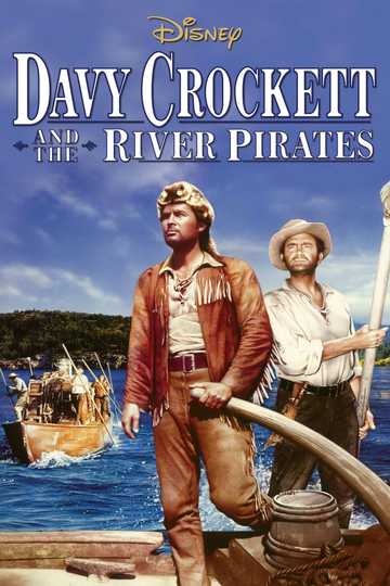 Davy Crockett and the River Pirates Poster