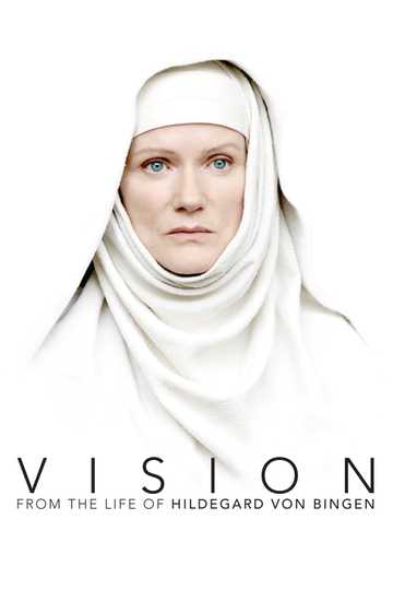 Vision – From the Life of Hildegard von Bingen Poster