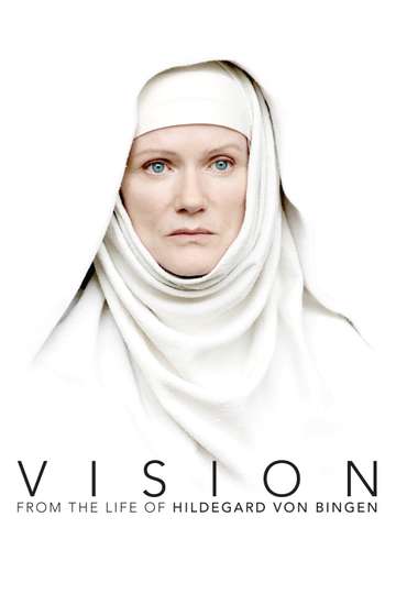Vision – From the Life of Hildegard von Bingen Poster