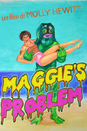 Maggie's Problem Poster