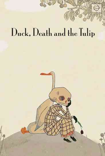 Duck Death and the Tulip