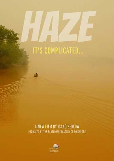 HAZE: It's Complicated Poster