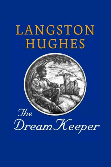 Langston Hughes The Dream Keeper