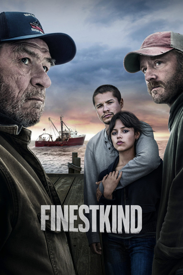 Finestkind Poster