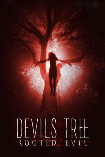 Devils Tree Rooted Evil Poster