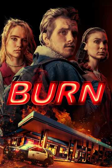 Burn Poster