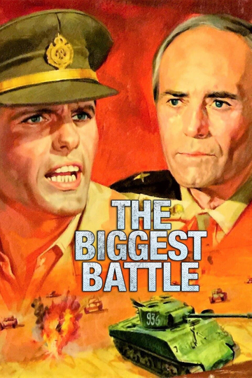 The Biggest Battle Poster