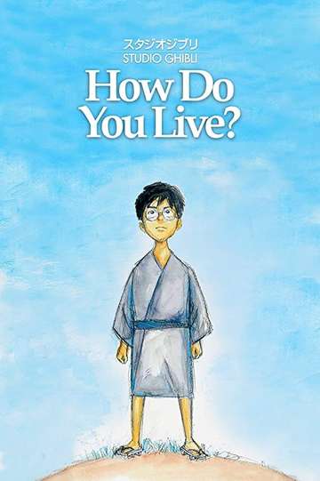 How Do You Live? Poster
