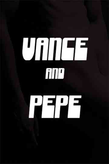 Vance and Pepe