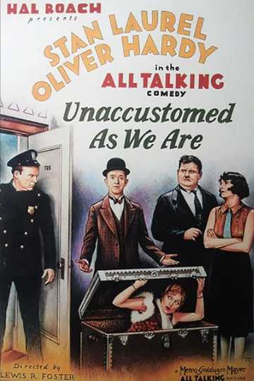 Unaccustomed as We Are Poster